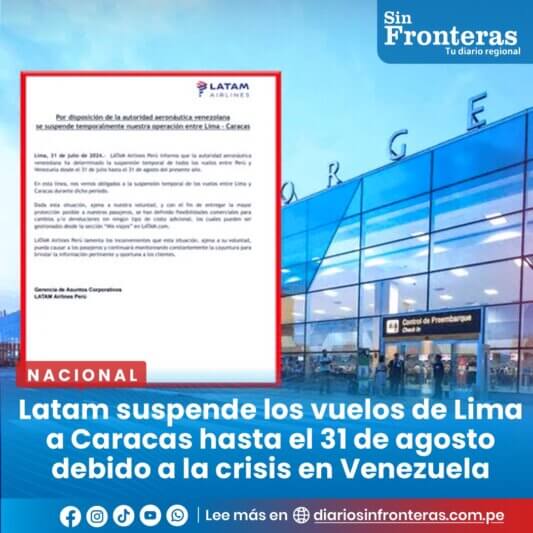 Latam suspende los vuelos de Lima a Caracas hasta el 31 de agosto debido a la crisis en Venezuela